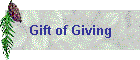Gift of Giving